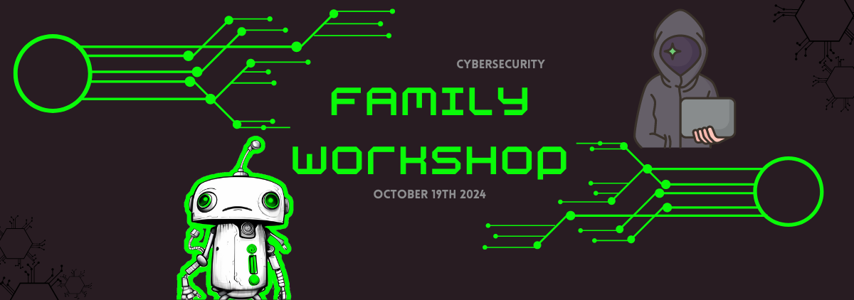 Family workshop on Cybersecurity